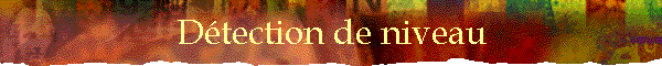 D�tection de niveau
