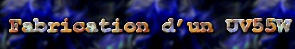 cr�ation d'un filtre UVC de 55w  1 